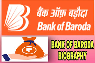 bank of baroda biography