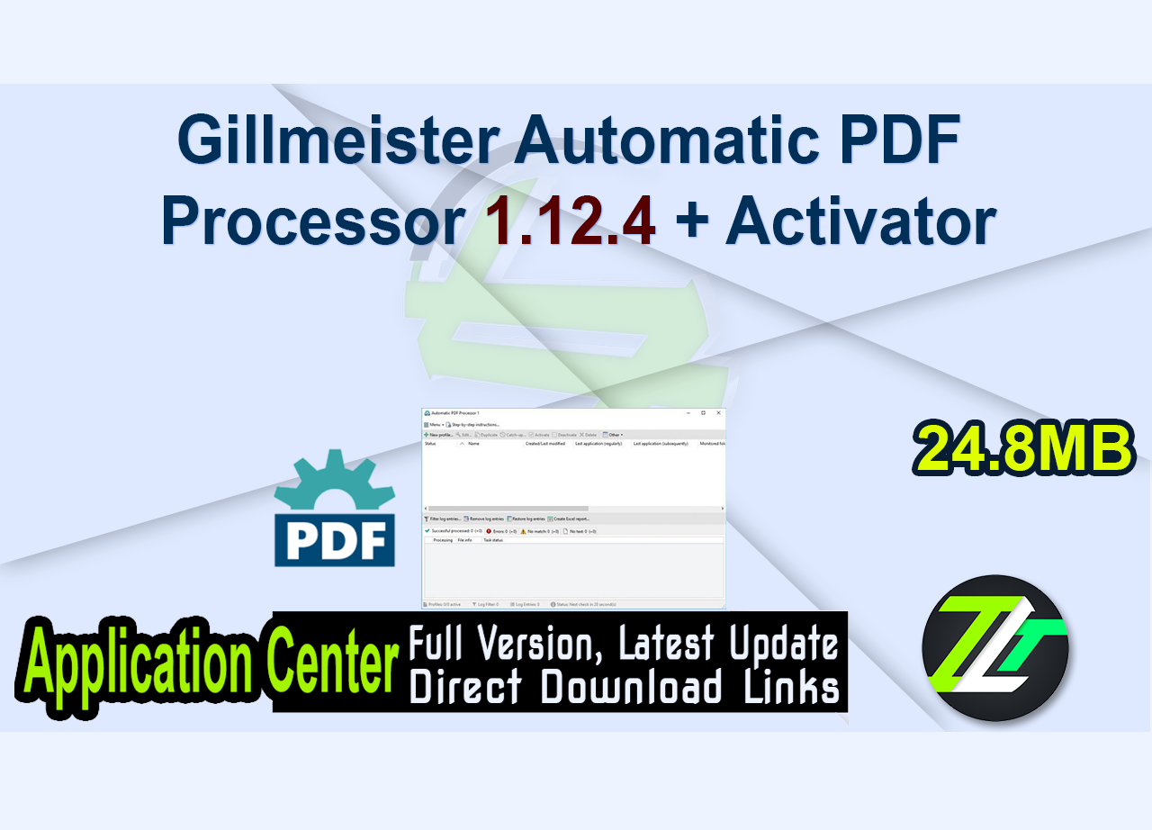 Gillmeister Automatic PDF Processor 1.12.4 + Activator