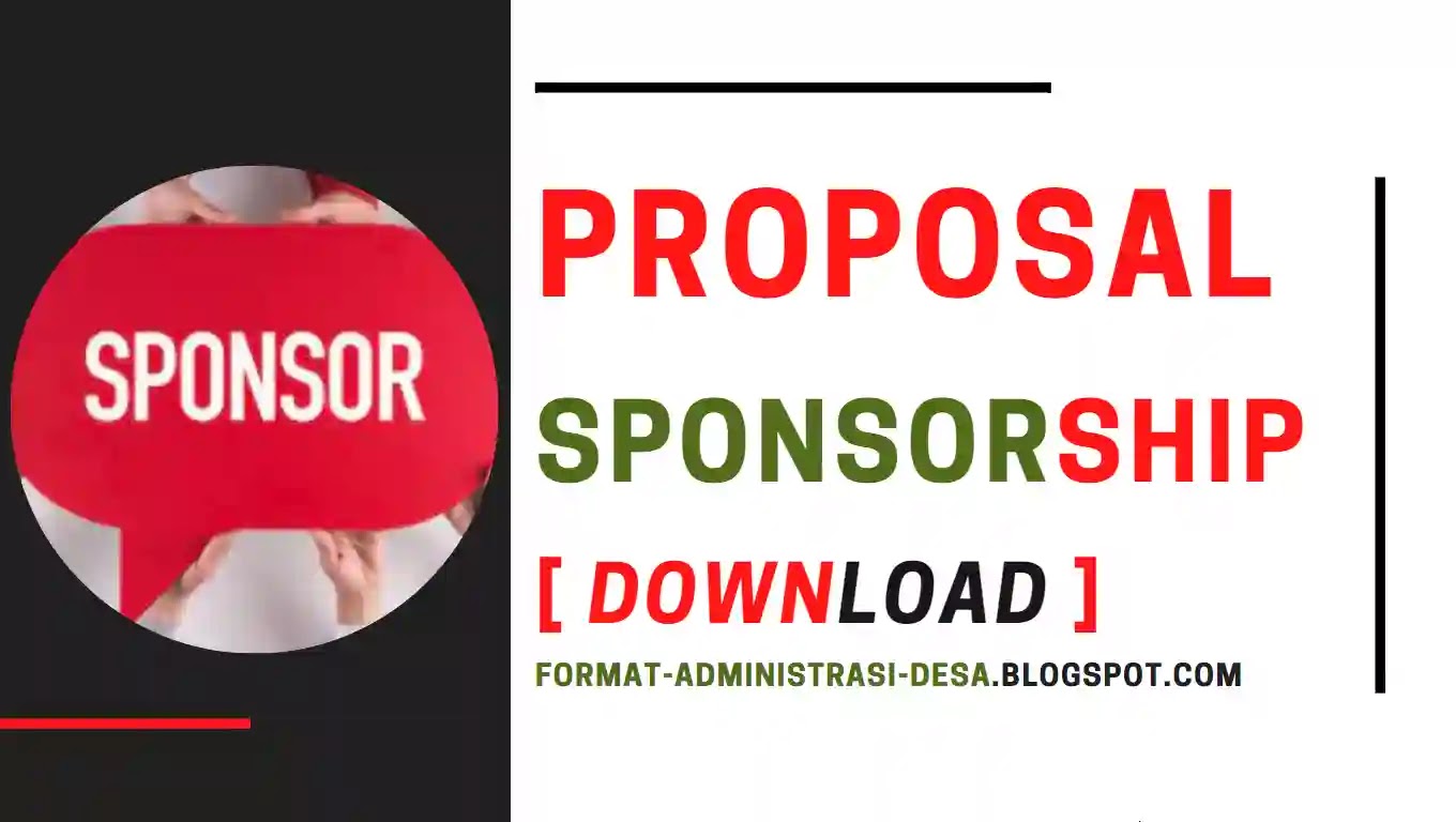Download Contoh Proposal Sponsorship yang menarik kepada Sponsor format PDF yang lengkap, baik dan benar