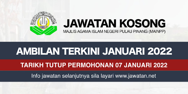 Jawatan Kosong MAINPP Januari 2022