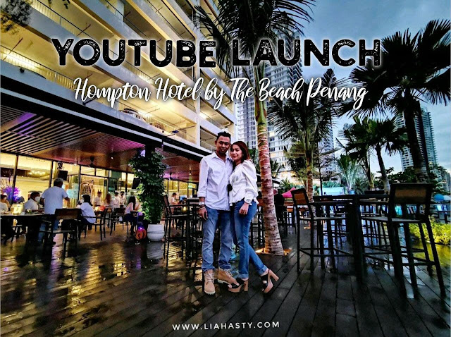 Majlis Perasmian Hompton By The Beach Hotel Penang YouTube Launch