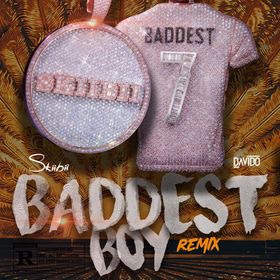 Skiibi – Baddest Boy (Remix) ft. Davido.mp3