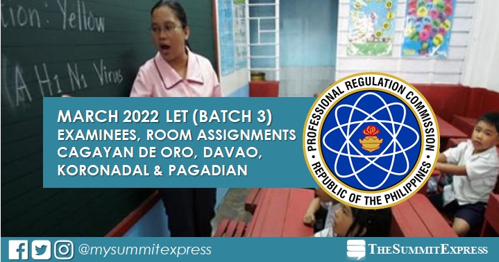 Room Assignments: March 2022 LET in CDO, Davao, Koronadal, Pagadian