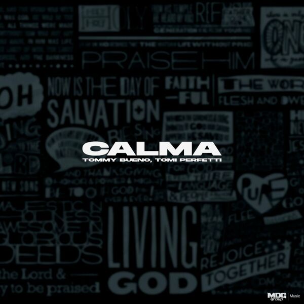 Tommy Bueno – Calma (Feat.Tomi Perfetti) (Single) 2020