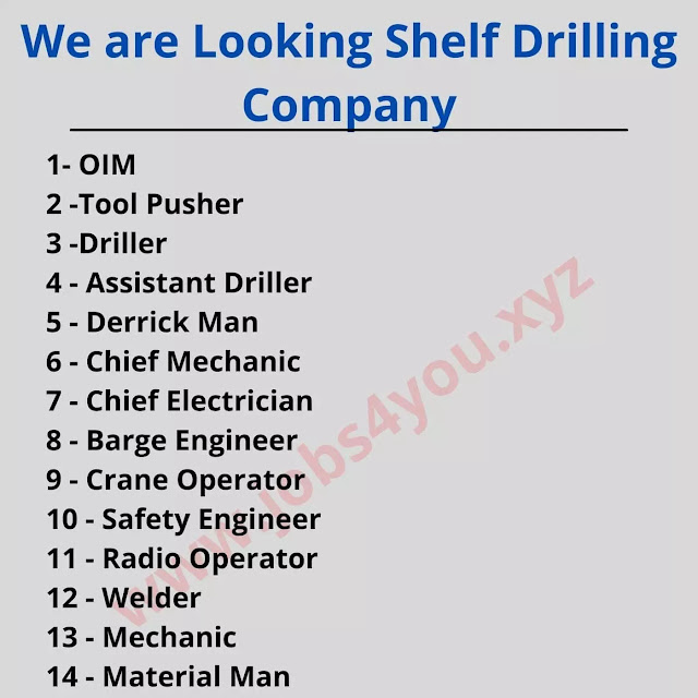We are Looking Shelf Drilling Company