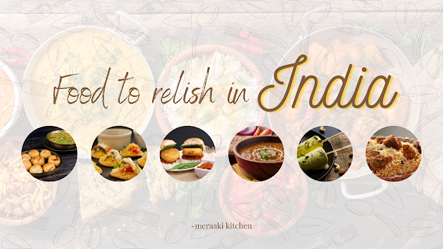 Food to relish in India