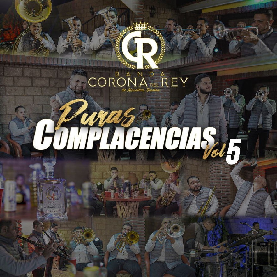 Banda Corona Del Rey - Puras Complacencias Vol.5 (Album Oficial) 2011