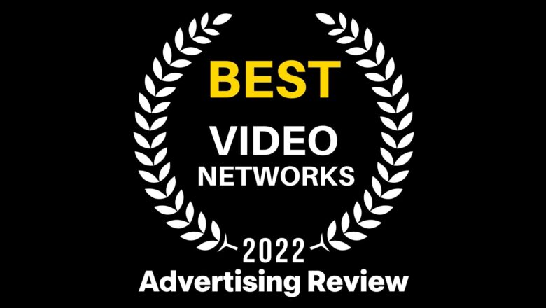 أفضل شبكات إعلانات الفيديو للناشرين في عام 2022