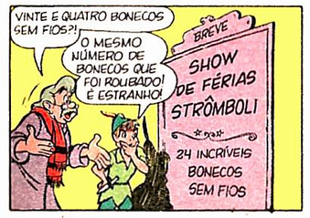Gepeto e Peter Pan lêem o anúncio do show do Stromboli