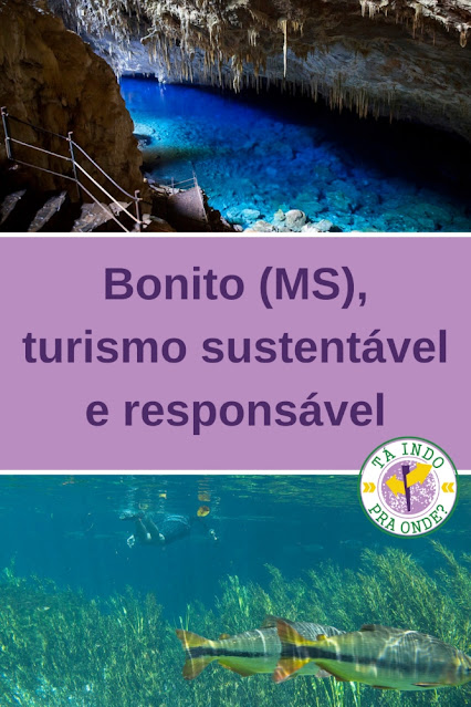 Conhecendo Bonito (MS) e aprendendo sobre turismo sustentável e responsável