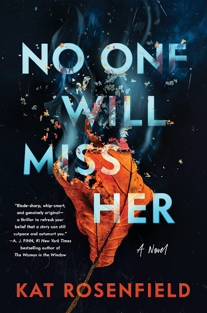 No One Will Miss Her a novel