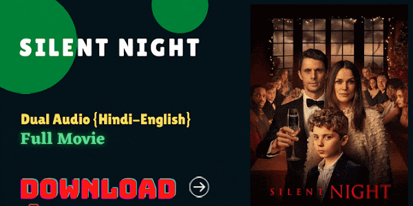 Silent Night Movie Download in Hindi Dubbed HDRip 1080p Leaked on Katmoviehd