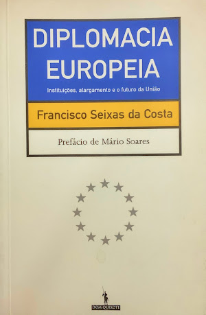 Diplomacia Europeia - Instituições, Alargamento e o Futuro da União