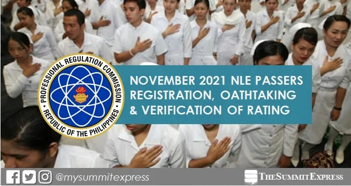 November 2021 NLE passers registration, oathtaking schedule, verification of rating