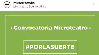 MICROTEATRO BA: Convocatoria dramaturgos, autores de OBRAS TEATRALES 2022
