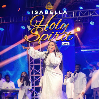 Isabella Melodies - Holy Spirit Lyrics