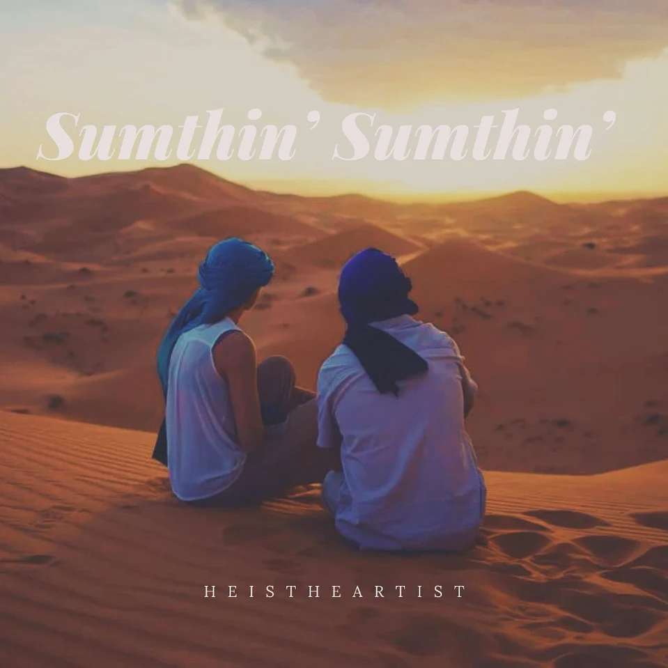 HeIsTheArtist - 'Sumthin' Sumthin' (Disco Funk Version)'