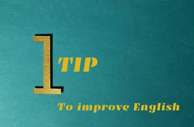 One Tip to Improve Your English Speaking Skill | One Simple Trick to Become Fluent in English