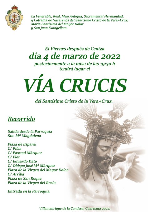 Horario e Itinerario del Via Crucis del Santísimo Cristo de la Vera+Cruz. Villamanrique De La Condesa 04 de Marzo del 2022