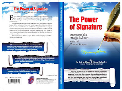 BUKU GRAFOLOGI - THE POWER OF SIGNATURE : MENGUBAH DAN MENGENAL DIRI MELALUI TANDA TANGAN