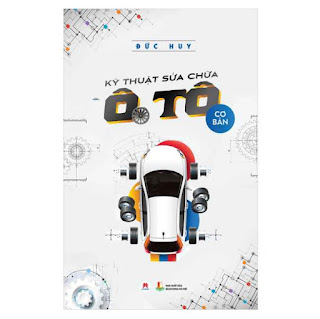 Kỹ Thuật Sửa Chữa Ô Tô Cơ Bản (Tái Bản) ebook PDF-EPUB-AWZ3-PRC-MOBI