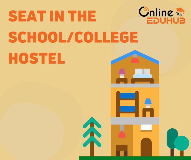 Application for Seat in the School/College Hostel