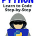 Python | Learn to Code Step by Step: The ultimate beginner’s guide for an easy & instant start into programming with Python