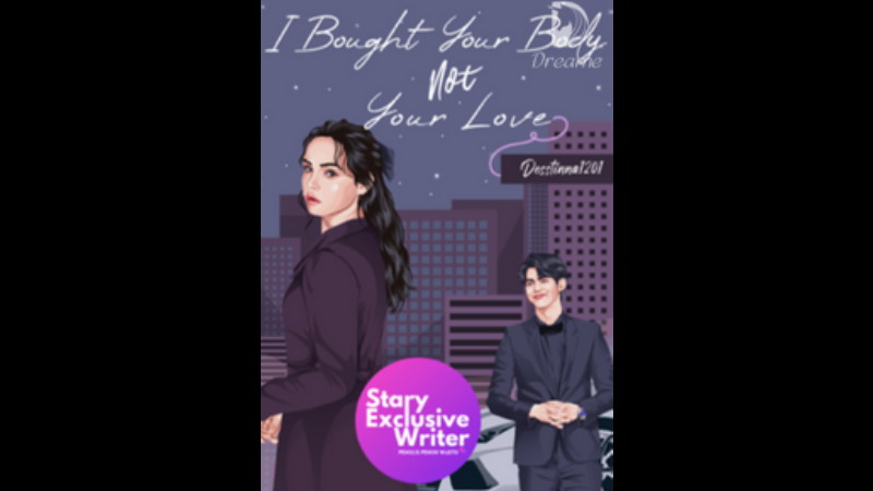 Novel I Bought Your Body not Your Love