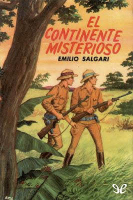 El Continente Misterioso [Los Dos Marineros 02] - Emilio Salgari E