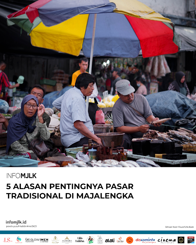 5 Alasan Pentingnya Pasar Tradisional di Majalengka