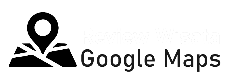 Review Wisata Google Maps