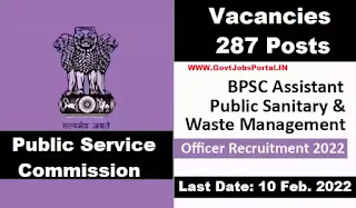 BPSC Recruitment 2022 for 286 Assistant Public Sanitary and Waste Management Officers
