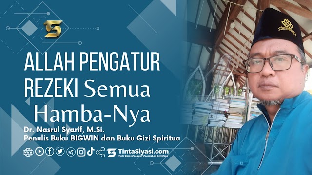 Allah Pengatur Semua Rezeki Makhluk-Nya