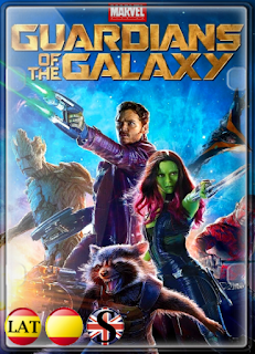 Guardianes de la Galaxia (2014) HD 1080P LATINO/ESPAÑOL/INGLES