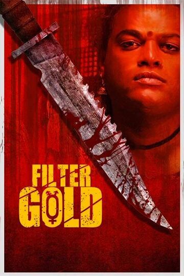 Filter Gold Box Office Collection Day Wise, Budget, Hit or Flop - Here check the Tamil movie Filter Gold Worldwide Box Office Collection along with cost, profits, Box office verdict Hit or Flop on MTWikiblog, wiki, Wikipedia, IMDB.