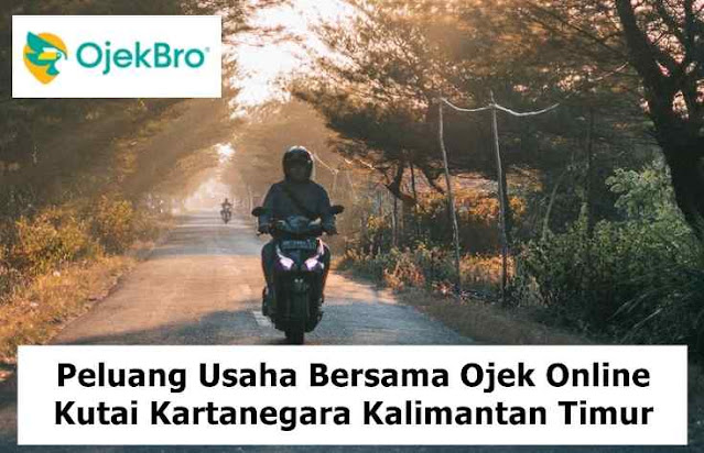 Peluang Usaha Bersama Ojek Online Kutai Kartanegara Kalimantan Timur