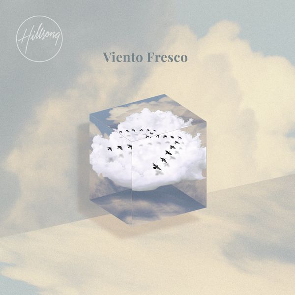 Hillsong Worship – Viento Fresco (Single) 2021