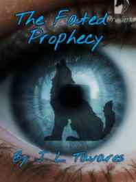 Read Novel The Fated Prophecy by J. L. Tavares Full Episode