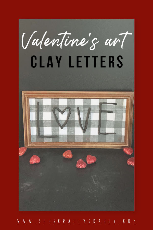 Letters made from Clay for Valentine's Day pinterest pin