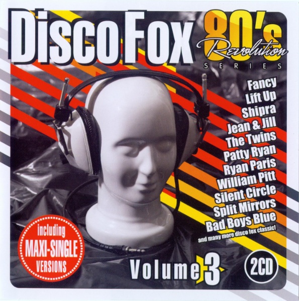 80's Revolution - Disco Fox Volume 3 02 CDs (2011)