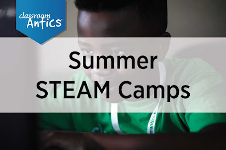Classroom Antics Summer Camps 2022