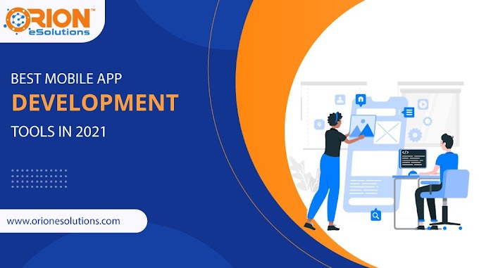 BEST MOBILE APP DEVELOPMENT TOOLS IN 2022