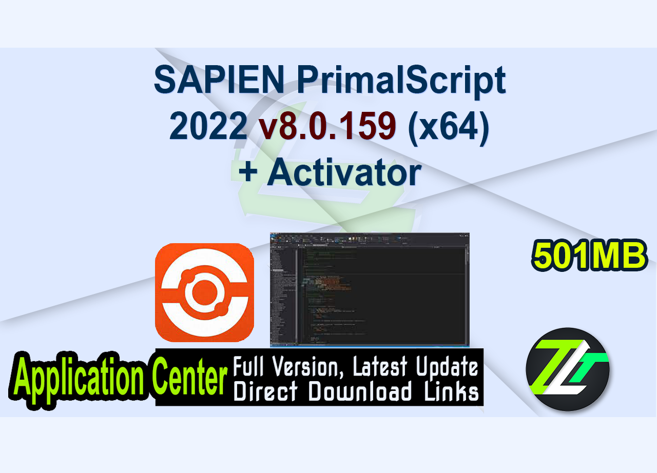 SAPIEN PrimalScript 2022 v8.0.159 (x64) + Activator