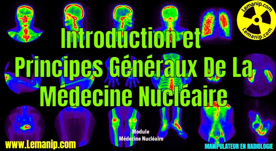 Médecine Nucléaire : Introduction et Principes