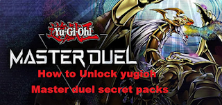 Secret Packs in YuGiOh Master Duel || How to Unlock yugioh master duel secret packs