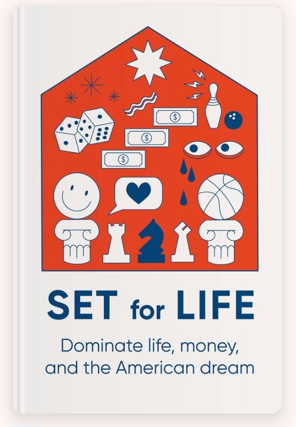 Set for Life : Dominate Life, Money, and the American Dream