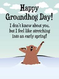 Happy groundhog day speech