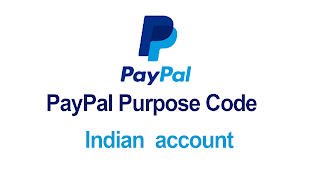 PayPal Purpose Code for the Indian PayPal account.
