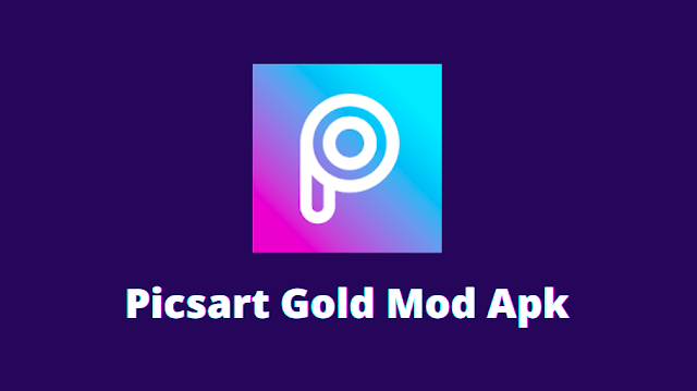 picsart gold mode apk