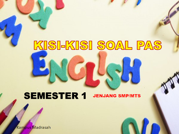 Kisi-kisi Soal PAS Bahasa Inggris Kelas 9 SMP/MTs Semester 1 Tahun 2021-2022